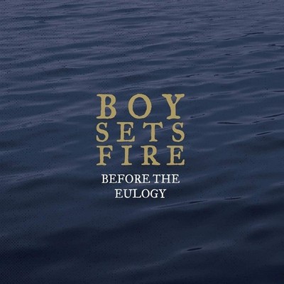 Boysetsfire Before the Eulogy (Vinyl) 12'' Album Coloured Vinyl (US IMPORT)