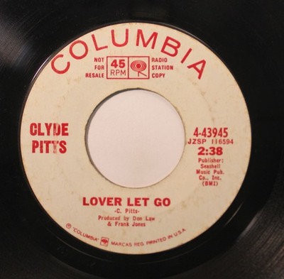Country Promo - 45 Clyde Pitts - Lover Let Go / Gone You'Re Gonna Be On Columbia