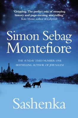Sashenka (The Moscow Trilogy, 1) by Sebag Montefiore, Simon 0552154571