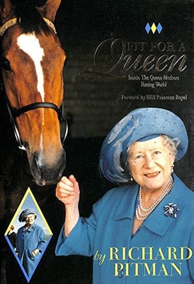 Fit for a Queen,Richard Pitman