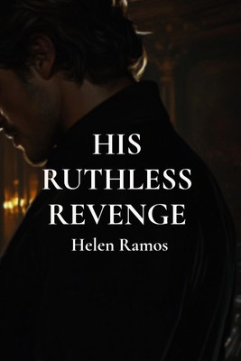 Helen Ramos | HIS RUTHLESS REVENGE | Taschenbuch | Englisch (2024) | Helen Ramos
