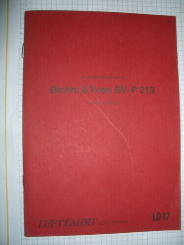 Pawlas-Luftfahrt Dokumente 17: Projektbeschreibung Blohm & Voss BV-P213 - Bild 1 von 1