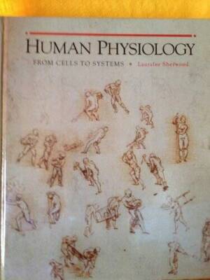 Human Physiology: From Cells to Systems - Hardcover By Sherwood, Lauralee - GOOD