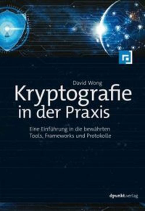 Kryptografie in der Praxis David Wong