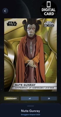 50cc NUTE GUNRAY GOLD SMUGGLERS OUTPOST 25 LEGENDARY Star Wars Card Trader