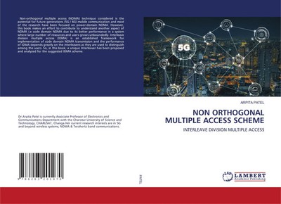 Arpita Patel | NON ORTHOGONAL MULTIPLE ACCESS SCHEME | Taschenbuch | Englisch