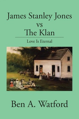 Ben A. Watford | James Stanley Jones vs the Klan | Taschenbuch | Englisch (2016)