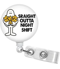 Nurse Badge ID Clip Straight Outta Night Shift 