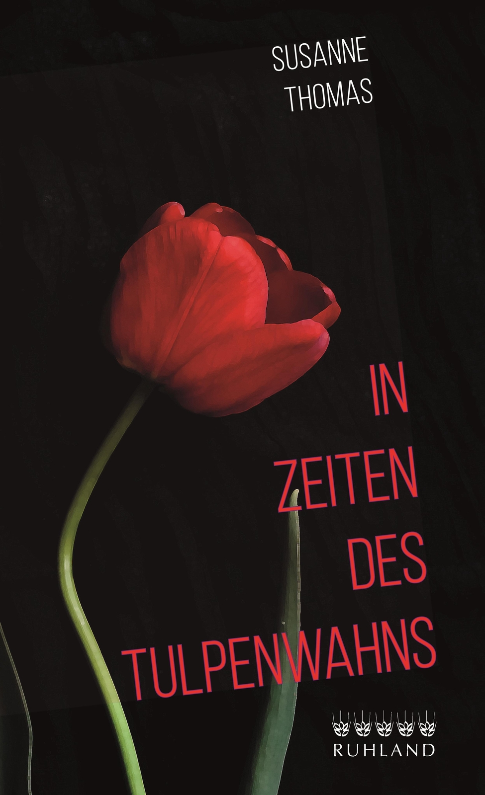 Thumbnail - In Zeiten Des Tulpenwahns Susanne Thomas
