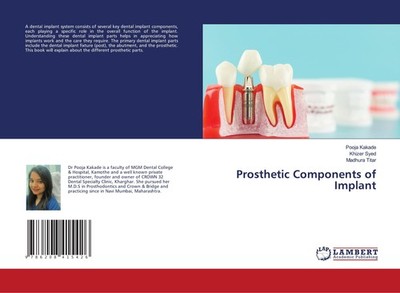 Prosthetic Components of Implant Pooja Kakade