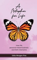A Metaphor For Life Edda Morgan-Piva Taschenbuch Englisch 2025 Wtl International