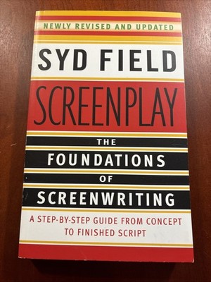 Screenplay: The Foundations of Screenwriting #2028-1