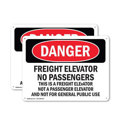(2 Pack) Freight Elevator No Passengers This Is A OSHA Danger Sign Decal Metal