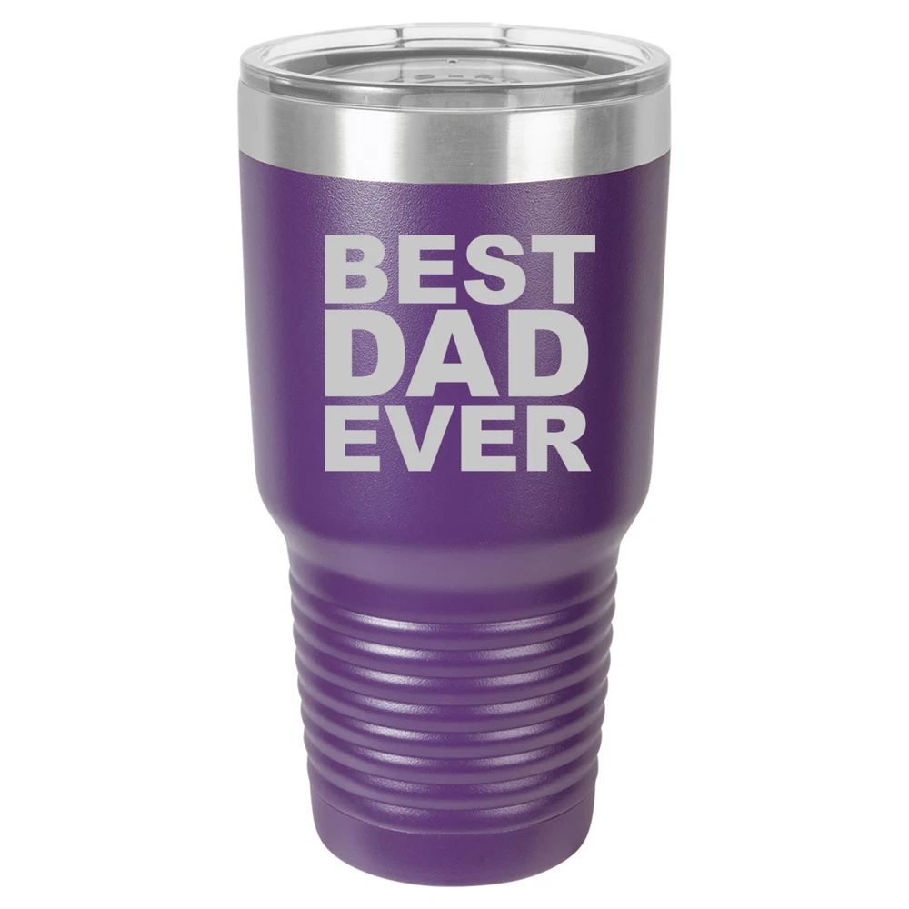 Tumbler 20oz 30oz Travel Mug Cup Vacuum Insulated Stainless Steel Best Dad Ever