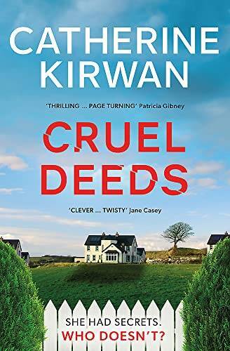 Cruel Deeds - Paperback By Kirwan, Catherine - VERY GOOD