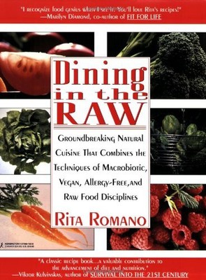 Dining in the Raw by Romano, Rita Hardback Book The Fast Free Shipping