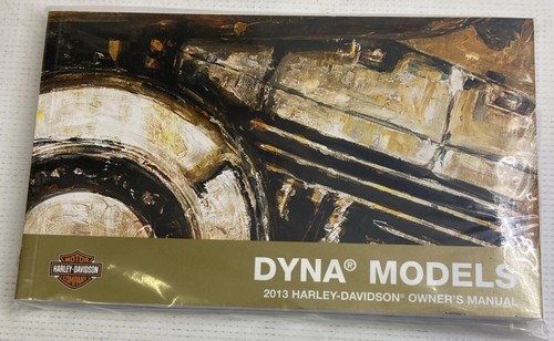 2013 Harley Davidson Dyna Models Owner’s Manual