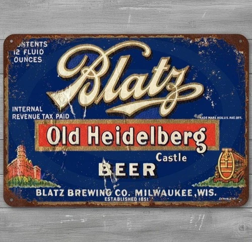 Blatz Old Heidelberg Beer 8 x 12 Vintage Novelty Metal Sign New!
