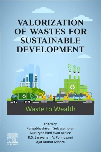 Valorization of Wastes for Sustainable Development by Rangabh... - 9780323954174