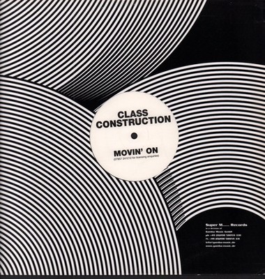 Class Construction Movin' On 12'' vinyl UK Class Construction 2005 one sided with