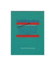 Notfallmedizin, Wolfgang Gerok, Fritz Hartmann, Hans-Peter Schuster