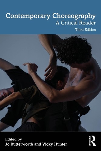 Contemporary Choreography : A Critical Reader by Jo Butterworth Paperback NEW - Image 8