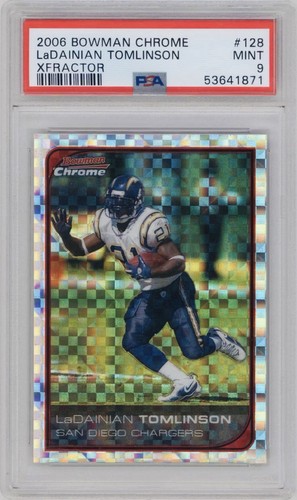 2006 Bowman Chrome LaDainian Tomlinson X-Fractor /250 #128 PSA 9 Xfractor