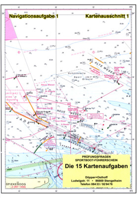 Kartenheft mit 15 Navigationsaufgaben zum  SBF See von Döpper & Osthoff
