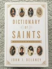 Dictionary of Saints, Delaney, Second Edition, hardcover, dust jacket, Very Good