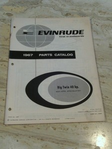 1967 Evinrude Outboard 40 HP Big Twin Manual Parts Catalog Manual