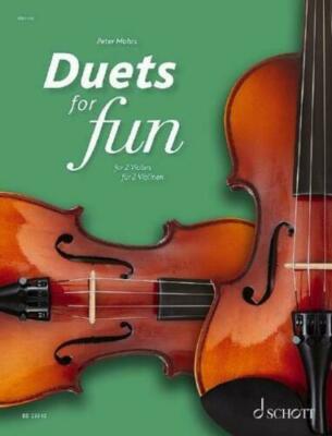 Duets for Fun für 2 Violinen, Spielpartitur P. Mohrs - PORTOFREI VOM FACHHÄNDLER