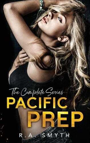 Pacific Prep: The Complete Series by R a Smyth: New
