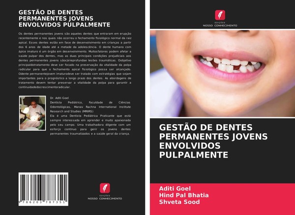Aditi Goel (U. A.) | GestÃO DE Dentes Permanentes Jovens Envolvidos Pulpalmente-image