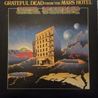 Grateful Dead From The Mars Hotel vinyl LP 1974 Near Mint 1st Pressing GD-102