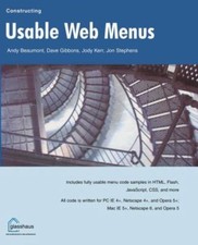 Usable Web Menus, Paperback by Beaurmont, Andy; Gibbons, Dave; Kerr, Jody; St...