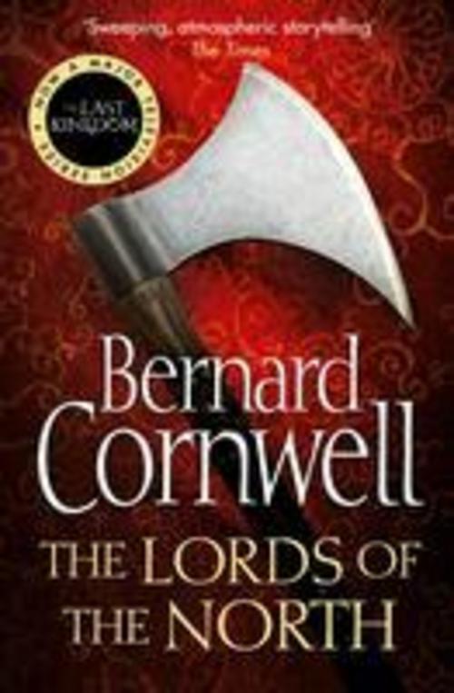Thumbnail - The Warrior Chronicles 03. Lords Of The North, Bernard Cornwell
