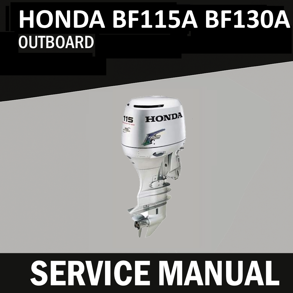 Honda BF115A BF130A Service Manual | 115HP 130HP Outboard | USB