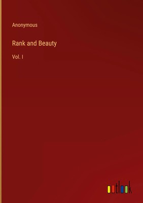 Anonymous | Rank and Beauty | Buch | Englisch (2025) | Vol. I | Outlook Verlag
