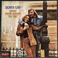 James Last - Music from Across the Way LP - 1972 Polydor Easy Listening - VG+