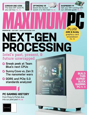 MAXIMUM PC MAGAZINE | JULY 2021 | NEXT-GEN PROCESSING