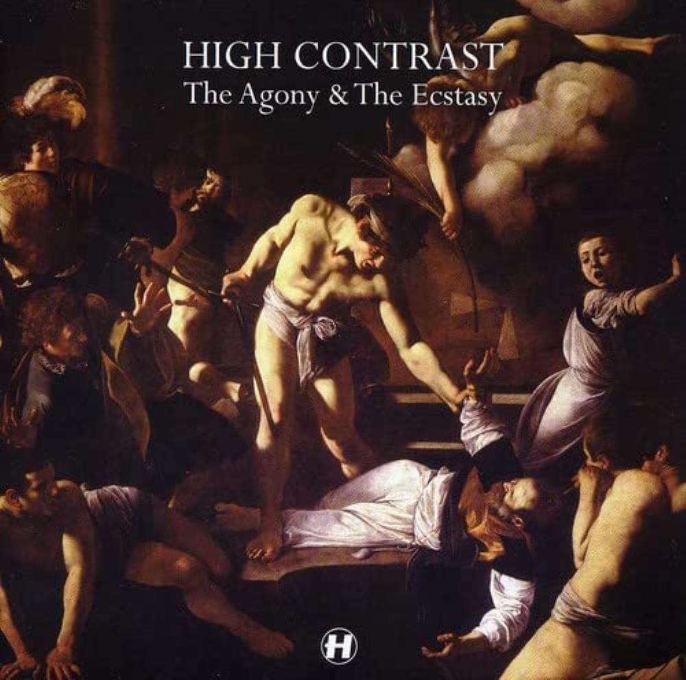 High Contrast - The Agony and The Ecstasy CD Audio