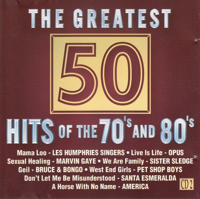 Various    The 50 Greatest Hits Of The 70's And 80's - CD 2