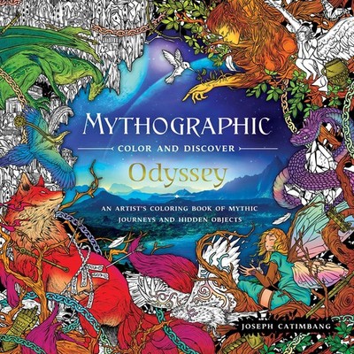 Mythographic Color and Discover: Odyssey: An Artist's Coloring Book of Mythi...