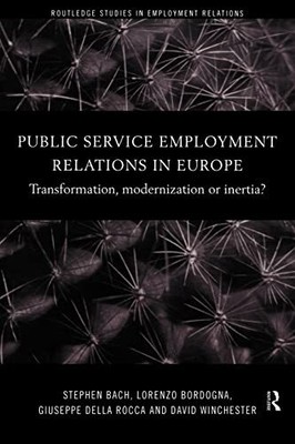 Bach - Public Service Employment Relations in Europe   Transformation - C9000z