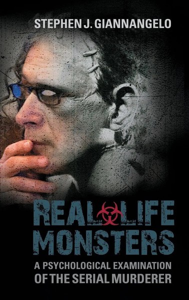 Stephen J. Giannangelo | Real-Life Monsters | Buch | Englisch (2012) | Gebunden-image