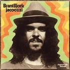 BRANT BJORK - JACOOZZI   VINYL LP NEU