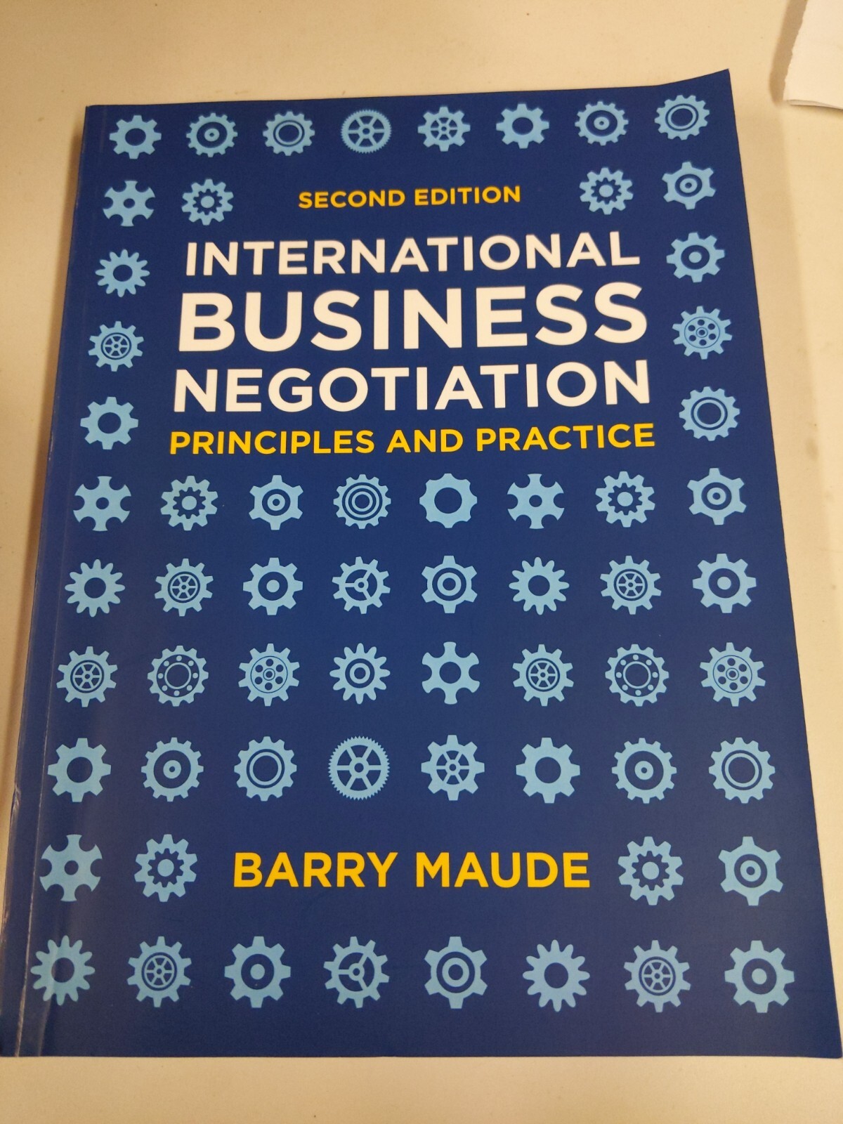 International Business Negotiation: Principles and Practice by Barry Maude...