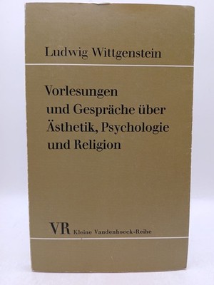 Vorlesungen und Gespräche über Ästhetik, Psychologie und Religion Cyril Barrett
