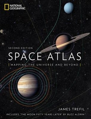 Space Atlas, Second Edition : Mapping the Universe and Beyond Jam