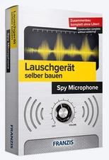 FRANZIS VERLAG 4019631670472 Spy Microphone Kit